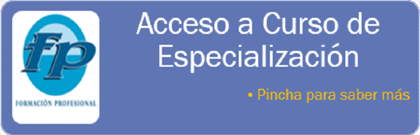Acceso a curso de especialización